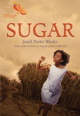 Sugar by Jewell Parker Rhodes