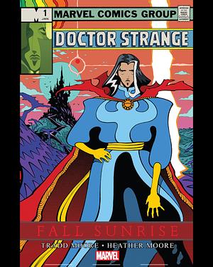 Doctor Strange: Fall Sunrise (2022-) #1 of 4 by Tradd Moore
