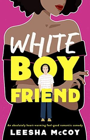 White Boyfriend by LeeSha McCoy