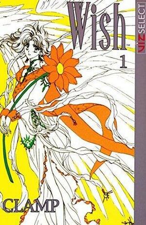 Wish, Vol. 1 by CLAMP, CLAMP