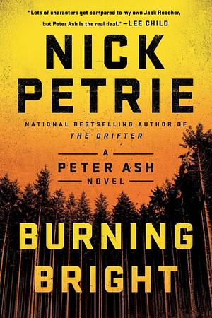 Burning Bright by Nicholas Petrie