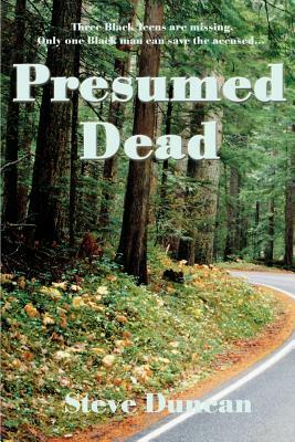 Presumed Dead by Steve Duncan