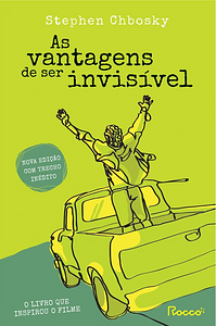 As vantagens de ser invisível by Stephen Chbosky