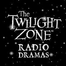 2012: The Twilight Zone Radio Dramas by Steve Nubie