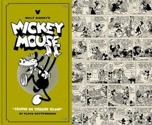 Mickey Mouse, Vol. 2: Trapped on Treasure Island by David Gerstein, Floyd Gottfredson, Gary Groth