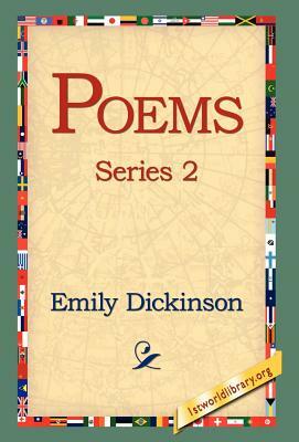 Poems, Series 2 by Emily Dickinson