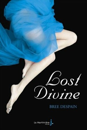 Lost Divine by Bree Despain, Sabine Boulongne