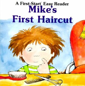 Mike's First Haircut by Sharon Gordon