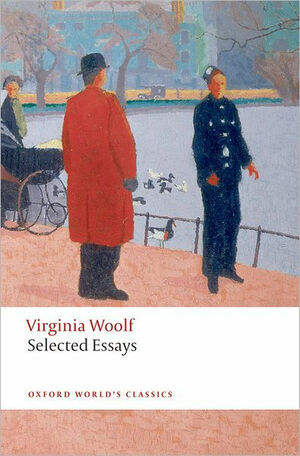 Selected Essays by Virginia Woolf