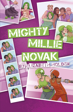 Mighty Millie Novak by Elizabeth Holden