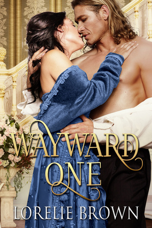 Wayward One by Lorelie Brown