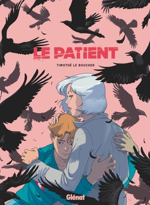 Le Patient by Timothé Le Boucher