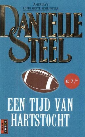 Een Tijd van Hartstocht by Danielle Steel