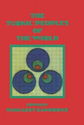 Turkic Peoples Of The World by Bainbridge