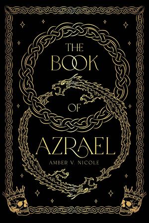 The Book of Azrael by Amber V. Nicole