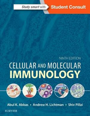 Cellular and Molecular Immunology by Shiv Pillai, Andrew H. Lichtman, Abul K. Abbas