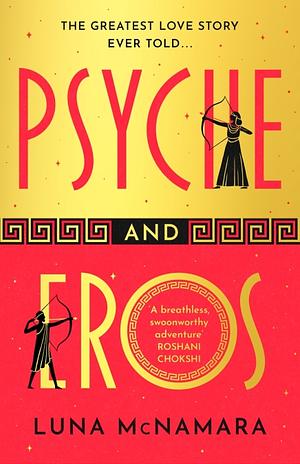 Psyche and Eros by Luna McNamara