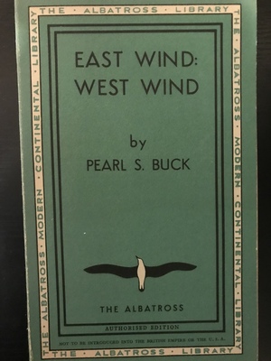 East Wind : West Wind by Pearl S. Buck