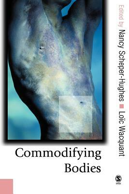 Commodifying Bodies by 