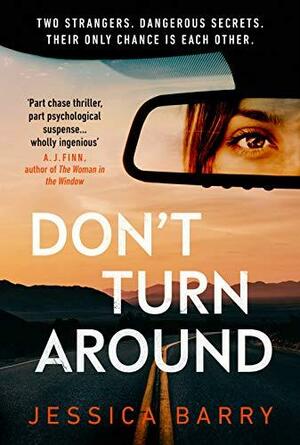 Don't Turn Around by Jessica Barry