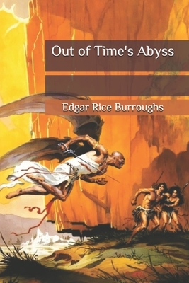 Out of Time's Abyss by Edgar Rice Burroughs