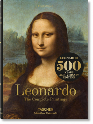 Leonardo. the Complete Paintings by Frank Zöllner