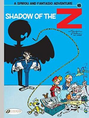 Spirou - Volume 15 - Shadow of the Z by Jerome Saincantin, Fred Simon, Greg, André Franquin