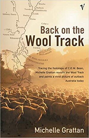 Back On The Wool Track by Michelle Grattan
