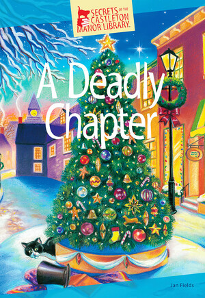A Deadly Chapter by Jan Fields