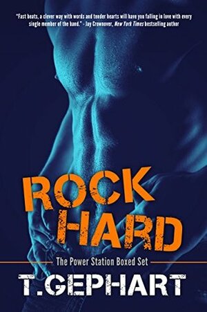 Rock Hard: The Power Station Boxed Set by T. Gephart