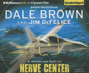 Nerve Center by Jim DeFelice, Dale Brown