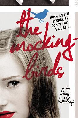 The Mockingbirds by Daisy Whitney