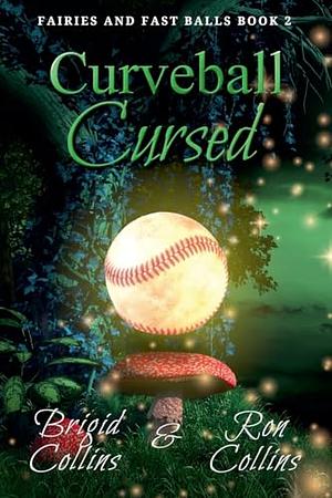 Curveball Cursed by Brigid Collins