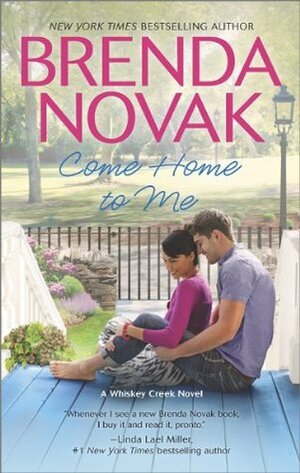 Come Home to Me by Brenda Novak