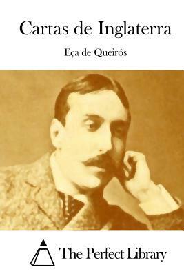 Cartas de Inglaterra by Eça de Queirós