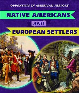 Native Americans and European Settlers by Charles Hofer