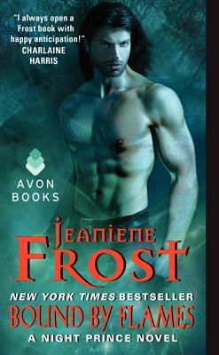 Bound by Flames: A Night Prince Novel by Jeaniene Frost