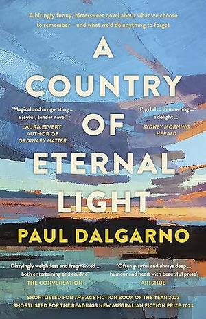 A Country of Eternal Light by Paul Dalgarno