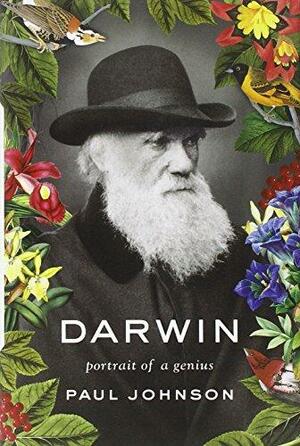 Darwin: portrét génia by Paul Johnson