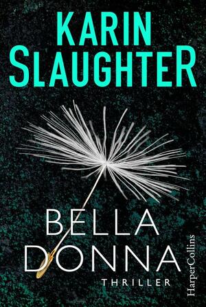 Belladonna by Karin Slaughter