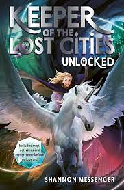 Keepers of the lost cities Unlocked  by Shannon Messenger