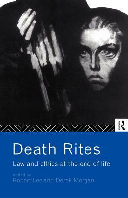 Death Rites by Robert Lee
