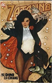 Zatanna, Volume 2: Shades of the Past by Paul Dini