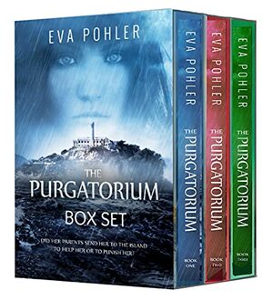 The Purgatorium Box Set: Books 1-3 by Eva Pohler