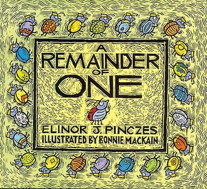 A Remainder of One by Elinor J. Pinczes