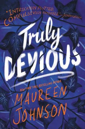 Truly Devious by Maureen Johnson