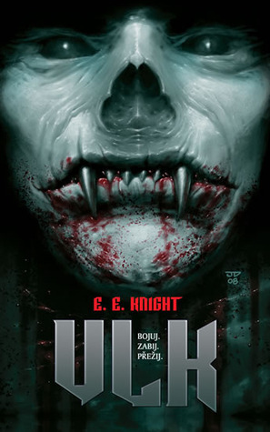 Vlk by E.E. Knight