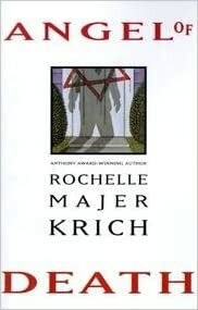 Angel of Death by Rochelle Majer Krich