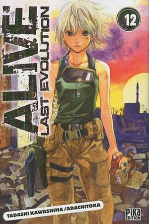 Alive Last Evolution, Tome 12 by Tadashi Kawashima, Fédoua Lamodière, Adachitoka