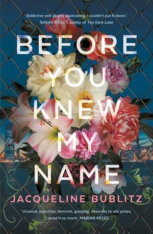 Before You Knew My Name by Jacqueline Bublitz